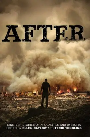 After: Nineteen Tales of Apocalypse and Dystopia
