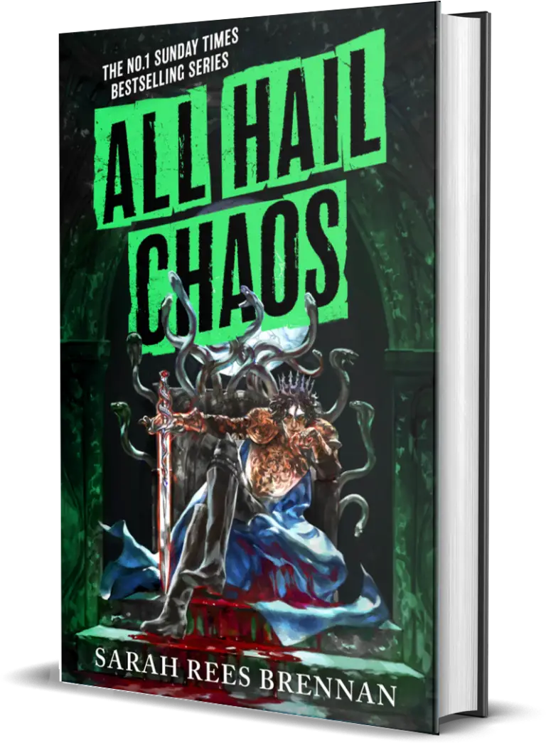All Hail Chaos by Sarah Rees Brennan